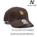 '47 フォーティーセブン CLEAN UP BROWN PADRES BASE RUNNER クリーンアップ ブラウン パドレス ベース ランナー 47キャップ MLBキャップ 47 パドレスキャップ サンディエゴパドレス 大リーグキャップ メジャーリーグキャップ MLB帽子 野球キャップ B-BSRNR21GWS-BW