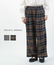 【ポイント2倍】トラヴァイユマニュアル TRAVAIL MANUEL パンツ ワイドパンツ ボトム 2タック ワイド ストレート ストライプ チェック ウエストゴム ゆったり カジュアル・5062-43-3262402(レディース)