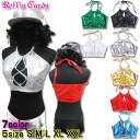 【メール便2点まで270円】ダンス衣装・ステージ衣装に!メタリック アメスリ トップス/ホルターネック ショート丈 キャミソール コスプレ コスチューム ブラトップ インナー 大きいサイズ ヒップホップ 派手 無地 ストレッチ 舞台衣装 レディース S300-S334