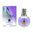 【最大P9倍・最大1500円OFFクーポン】 ランバン LANVIN エクラ ドゥ アルページュ EDP BT 4.5ml【ミニ香水 ミニボトル】お試し【当日発送_14時まで】LANVIN【香水 レディース】【人気 ブランド ギフト 誕生日 プレゼント】